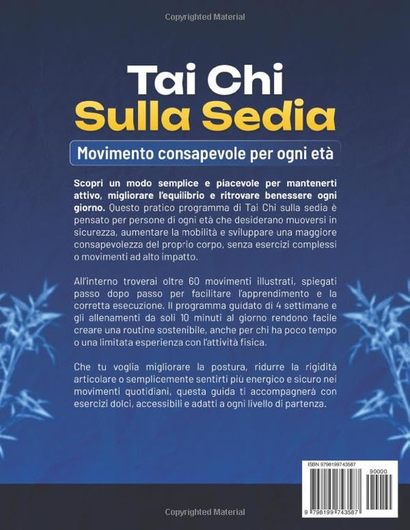 Tai Chi Sulla Sedia: Movimento consapevole per ogni età (Italian Edition)