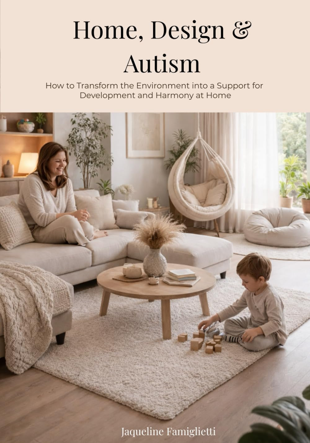 Home Design and Autism