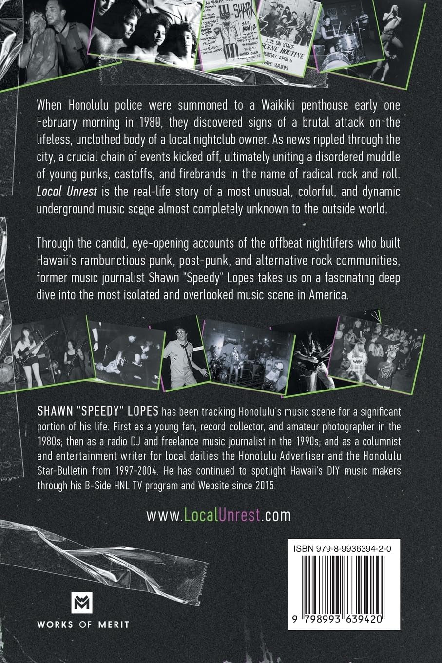 Local Unrest: The Extraordinary True Story of the Birth and Rise of Hawaiian Punk, Indie, and Underground Rock