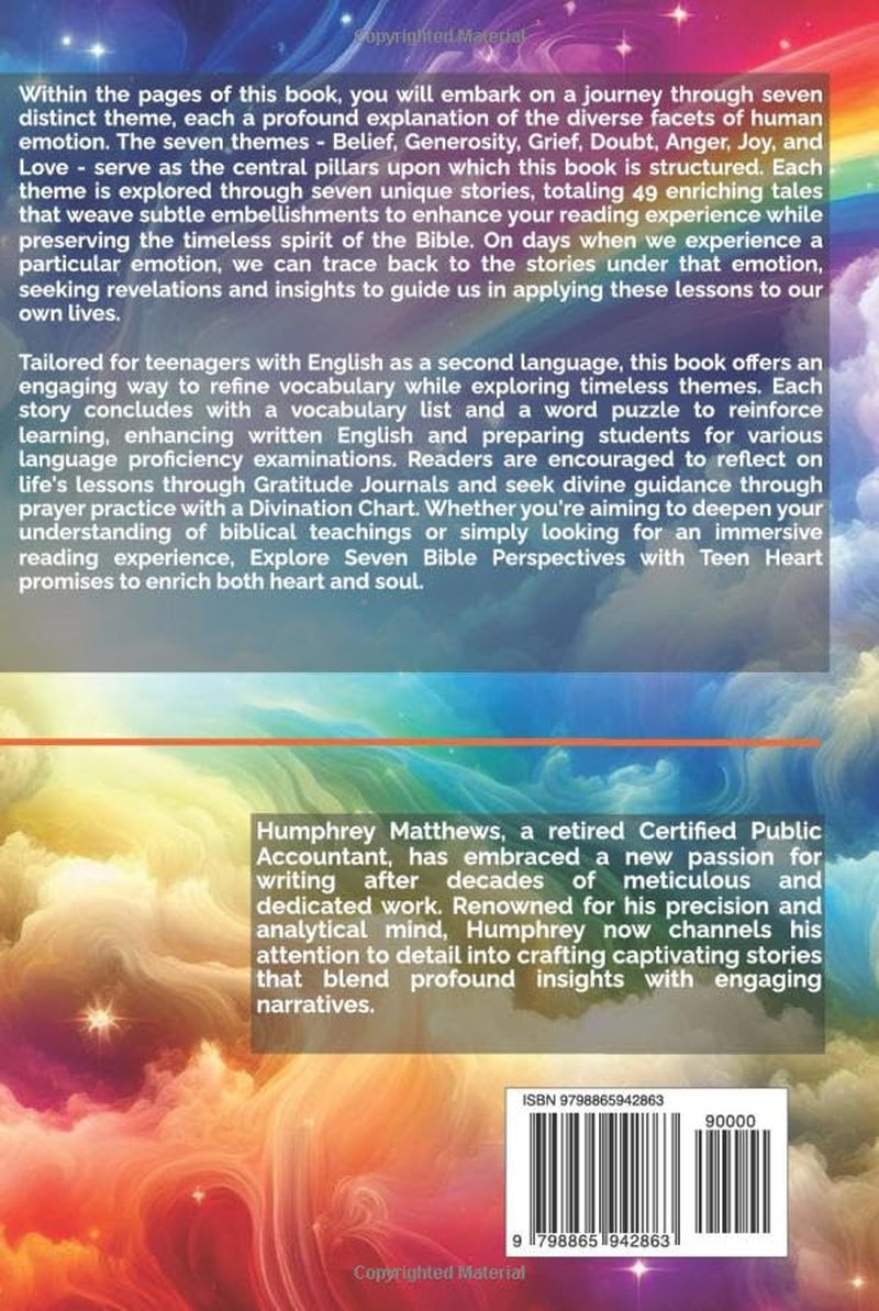 Explore Seven Bible Perspectives with Teen Heart: Timeless Stories embellished as Modern Fictions with Inspiring Illustrations and Divination Chart