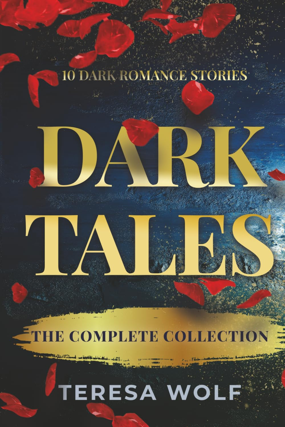 Dark Tales: The Complete Collection