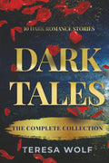 Dark Tales: The Complete Collection