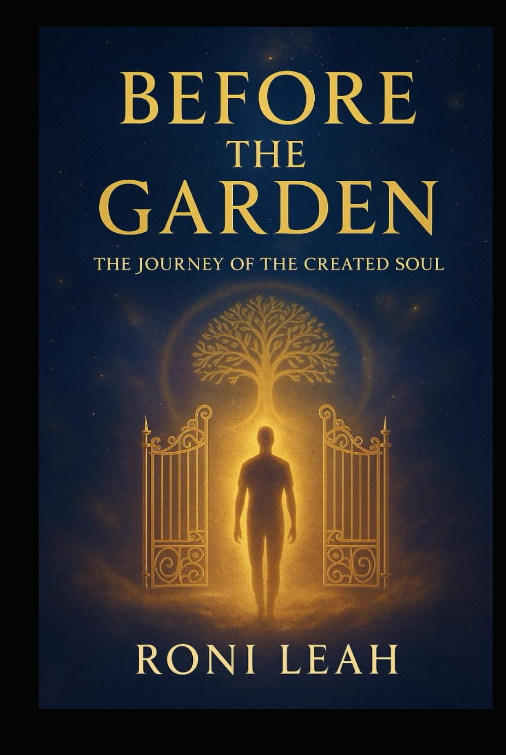 Before the Garden: The Journey of the Created Soul