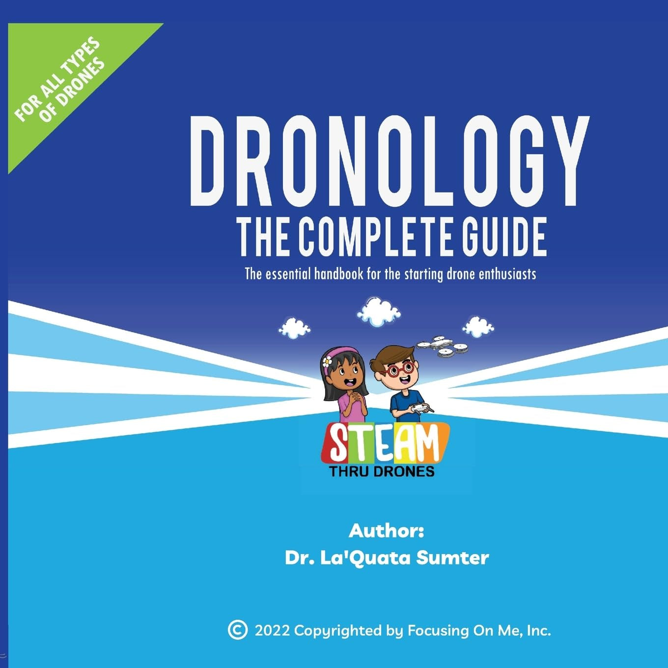 Dronology: The Complete Guide