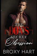 The Don's Secret Obsession: A Dark Mafia Second Chance Amnesia Romance