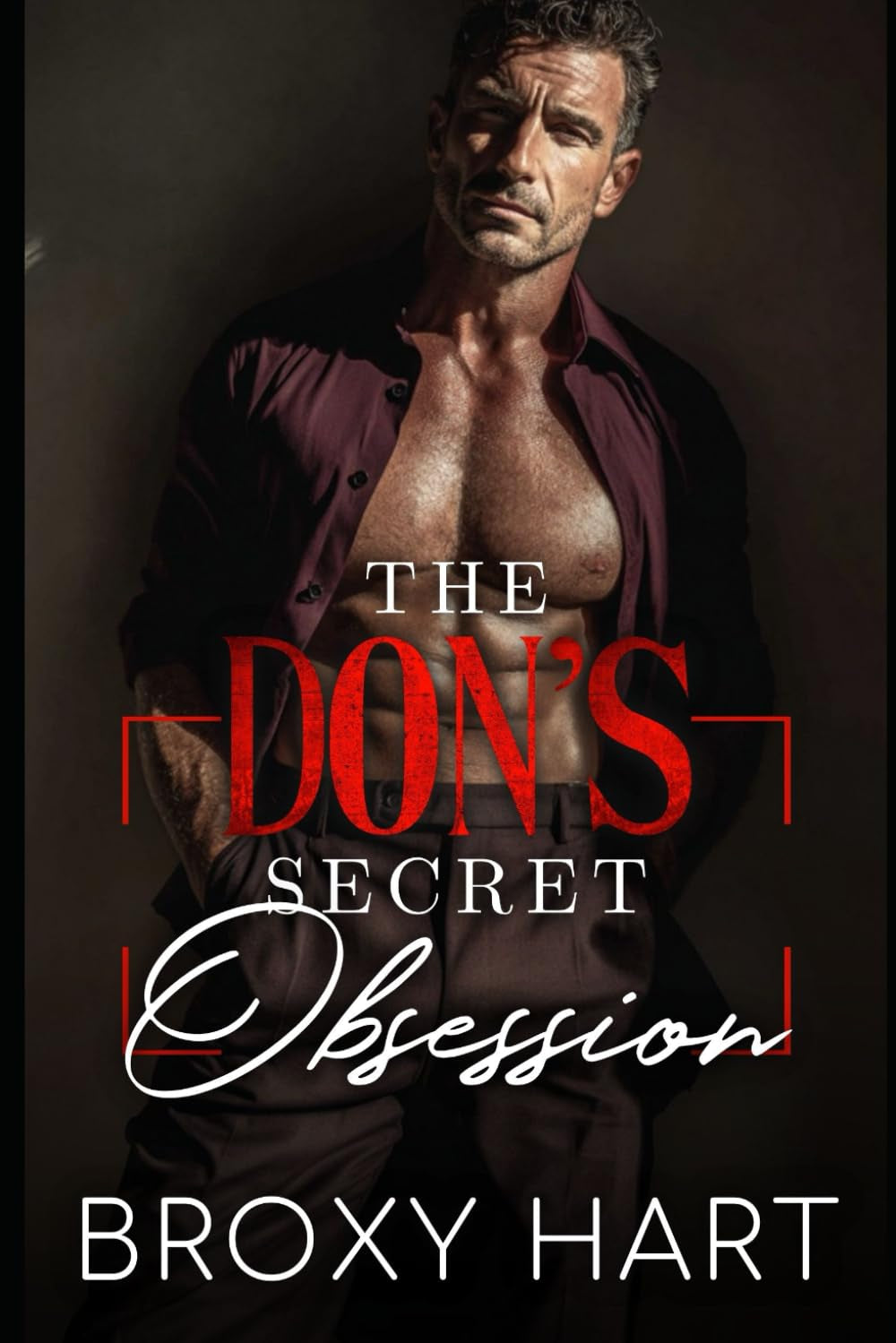 The Don's Secret Obsession: A Dark Mafia Second Chance Amnesia Romance