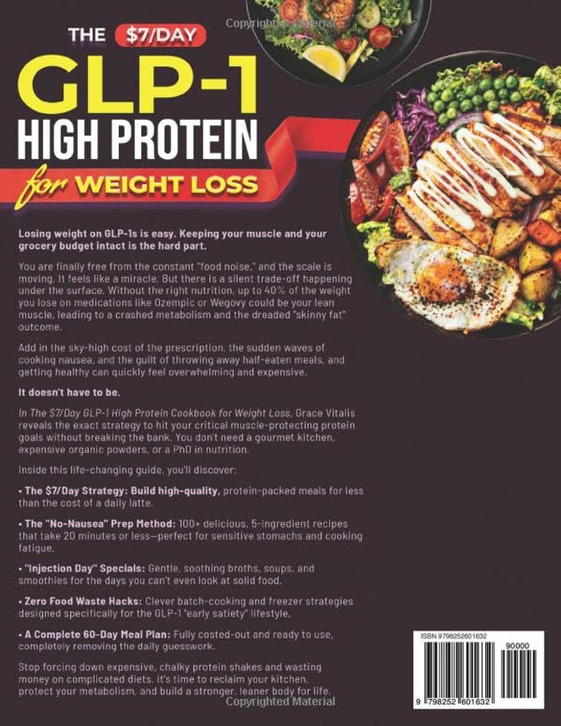 The $7/Day GLP-1 High Protein Cookbook for Weight Loss: Affordable Low Carb Diet Solution. 100+ Recipes and Meal Prep Hacks to Cut Grocery Costs, ... and Protect Your Muscle (Metabolic Sync)