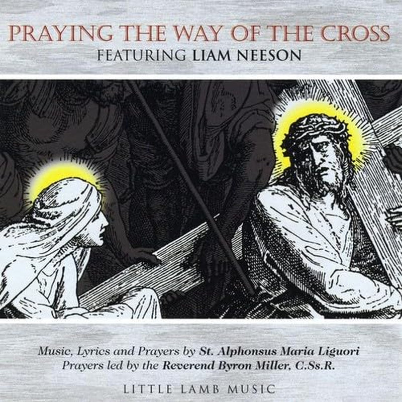 Praying the Way of the Cross featuring Liam Neeson