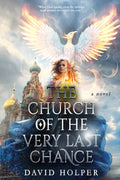 The Church of the Very Last Chance