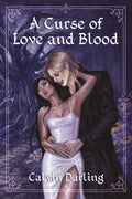 A Curse of Love and Blood