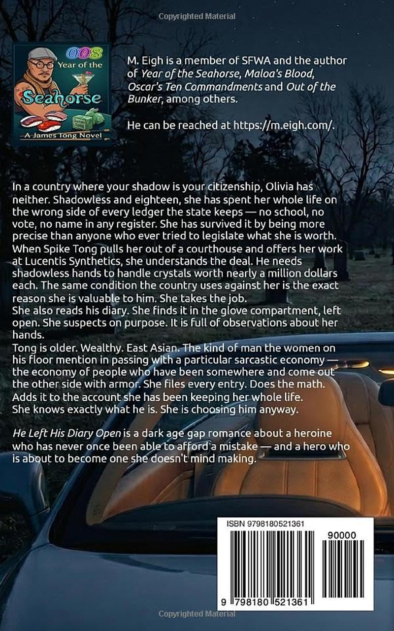 He Left His Diary Open: A Gritty Cinderella Chinatown Triad Romance (Dark Mafia) (The Tongs)