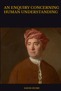 AN ENQUIRY CONCERNING HUMAN UNDERSTANDING