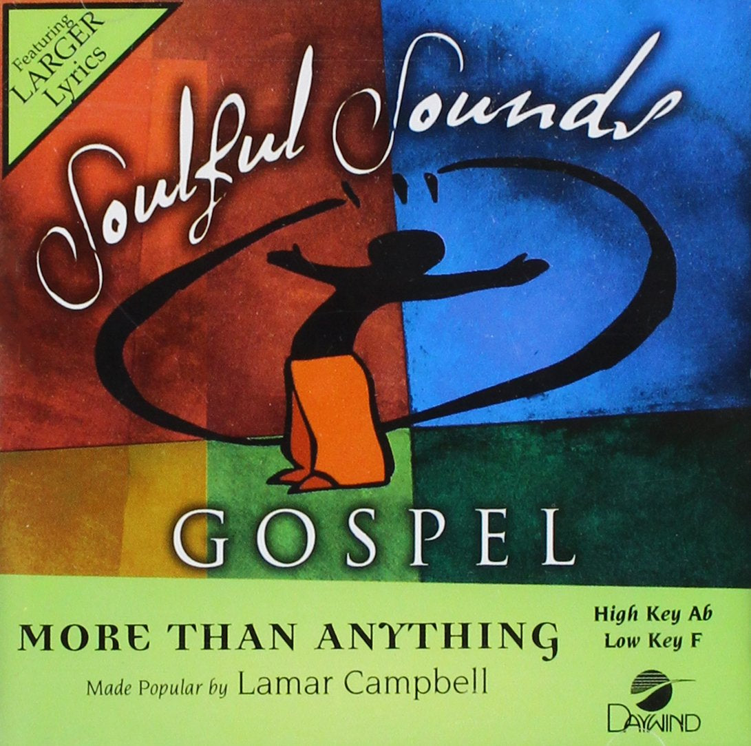 More Than Anything Accompaniment/Performance Track