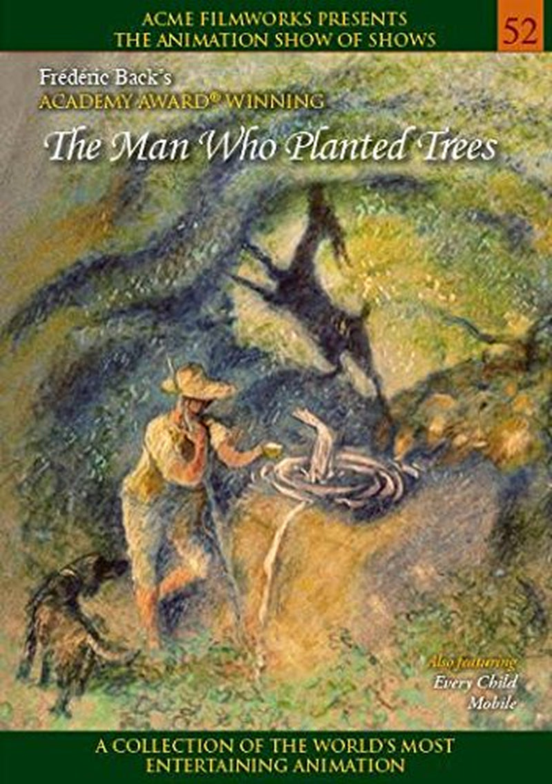 Man Who Planted Trees