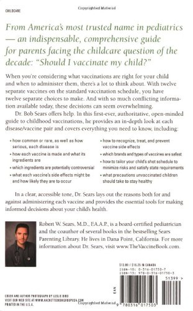 The Vaccine Book: Making the Right Decision for Your Child
