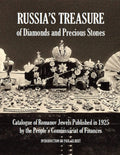 Russia's Treasure of Diamonds and Precious Stones