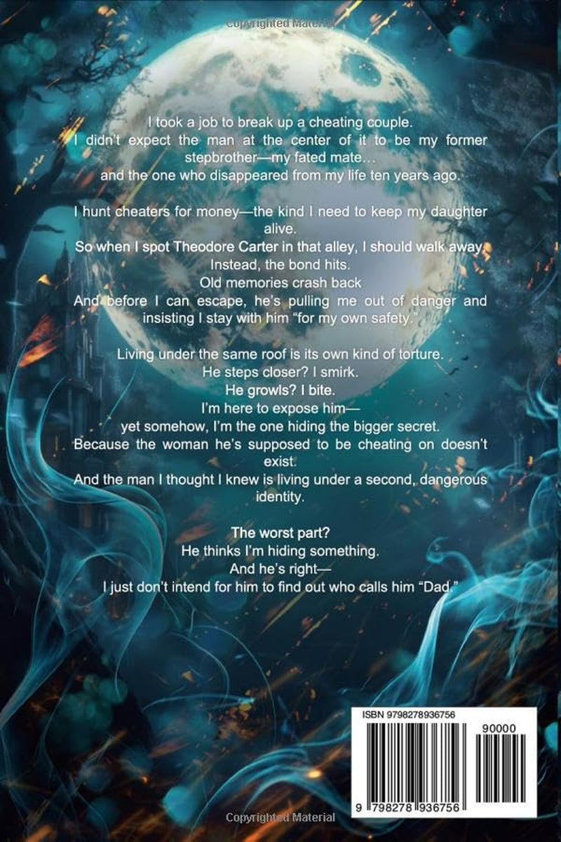 Fated to My Stepbrother Alpha: A Second Chance Shifter Romance (Moonlit Forbidden Mates Series)
