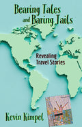 Bearing Tales and Baring Tails: Revealing Travel Stories
