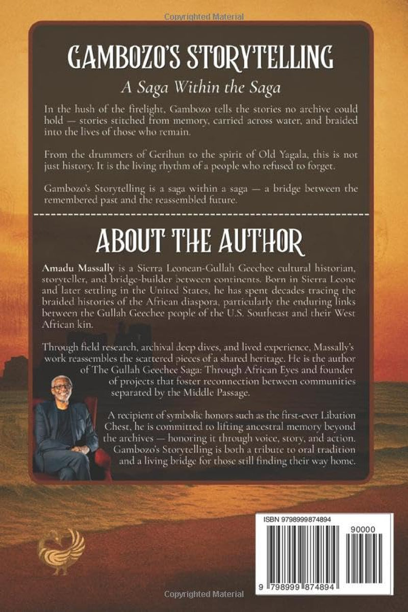 Gambozo’s Storytelling: A Saga Within the Saga: A Saga Within the Saga (Through African Eyes: A Diaspora Scavenger’s Compass Series)
