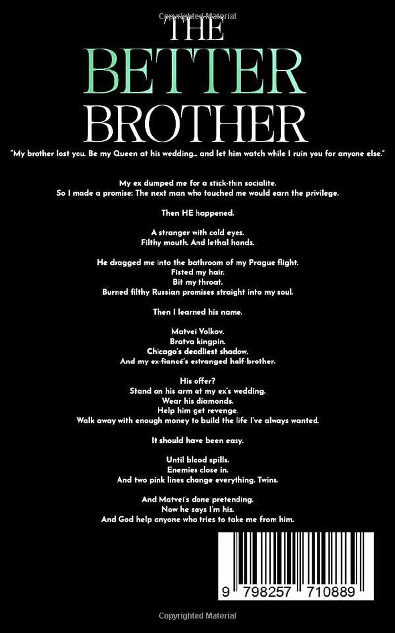 The Better Brother: An Age Gap, Bratva Romance (Ruthless Bratva Daddies)