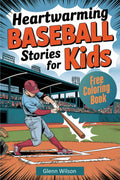 Heartwarming Baseball Stories for Kids