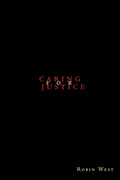 Caring for Justice