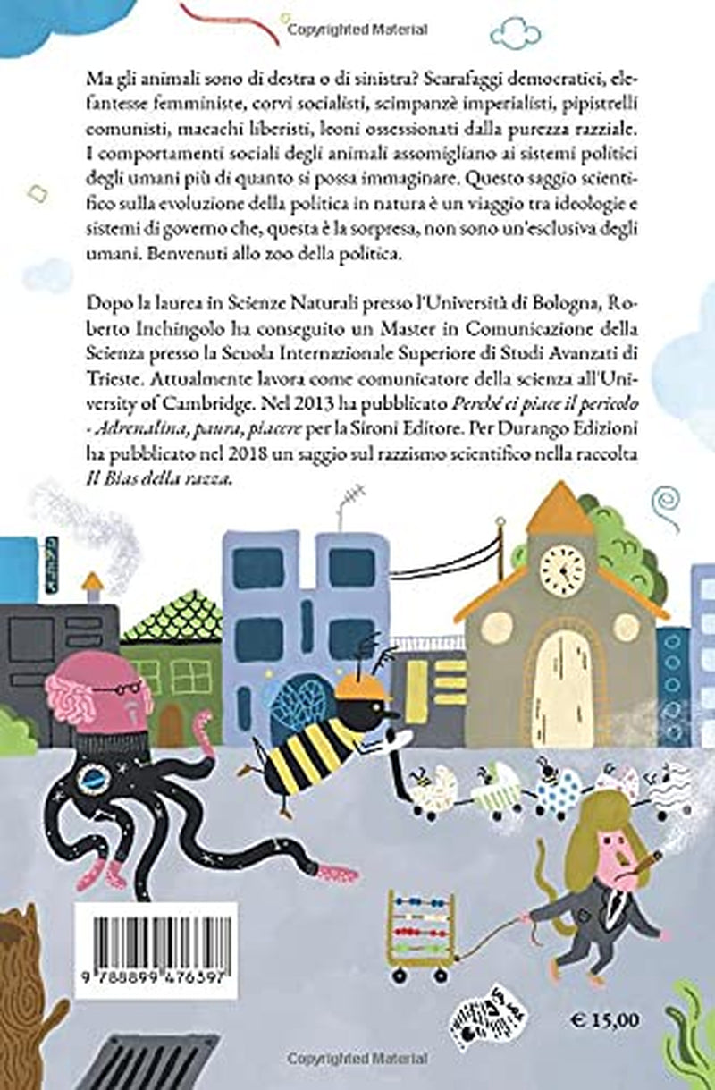 Zoocrazia: La vita politica degli animali (Italian Edition)