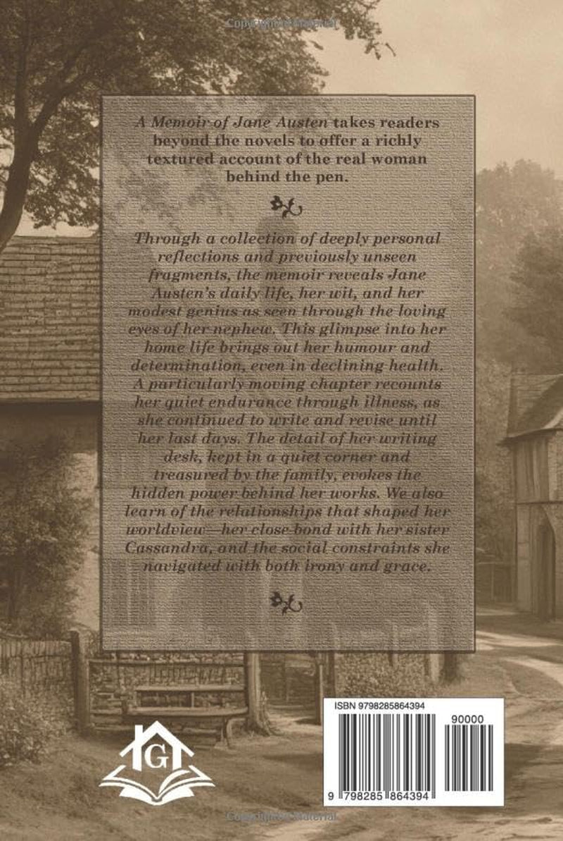 A Memoir of Jane Austen: A heartfelt family memoir of a brilliant female writer from the world of classic literature