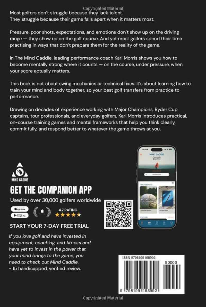 The Mind Caddie: Become Mentally Strong, When It Counts.