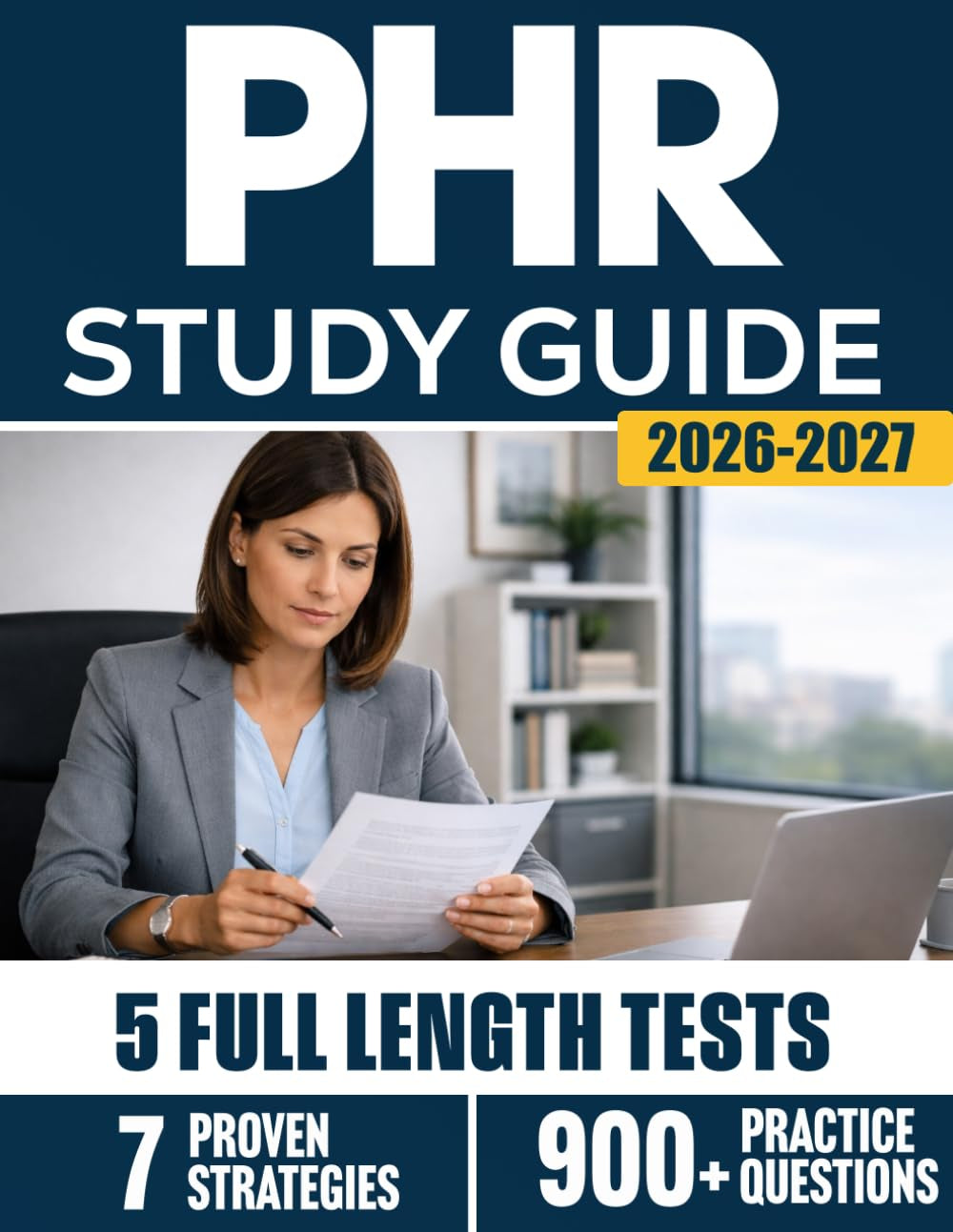 PHR Study Guide for Practicing HR Professionals: Strengthening Professional Judgment Through Applied HR Practice