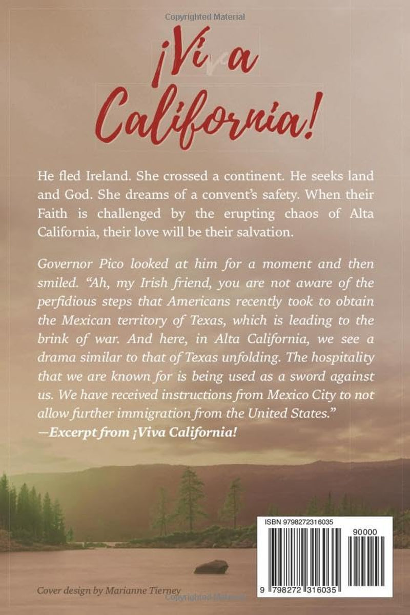 ¡Viva California!: Story of Faith, Love and Redemption on the California Frontier