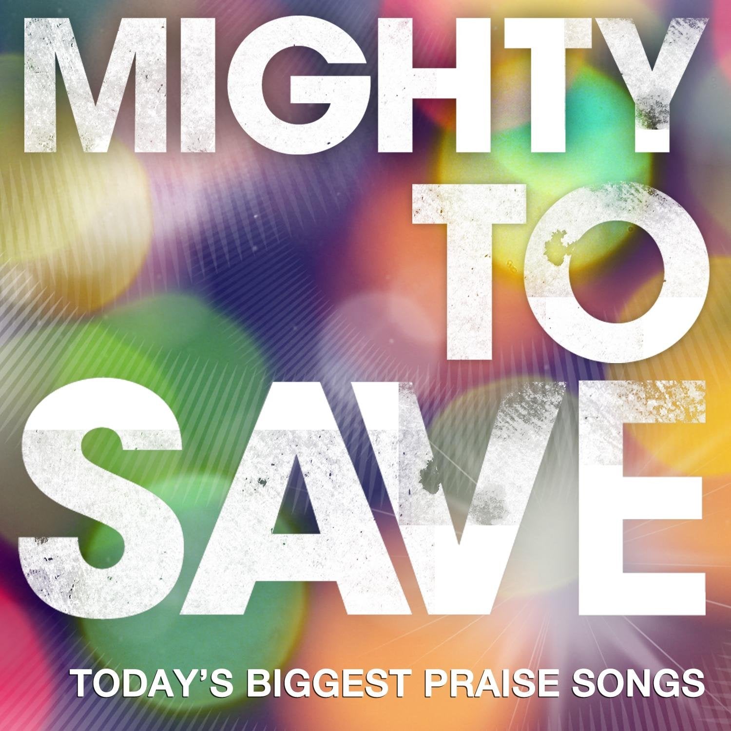 Mighty To Save
