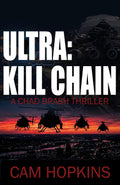 ULTRA: KIll Chain: A Chad Brash Thriller