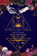 Dawn of Eden: Book Three of the Fallen Grace Trilogy