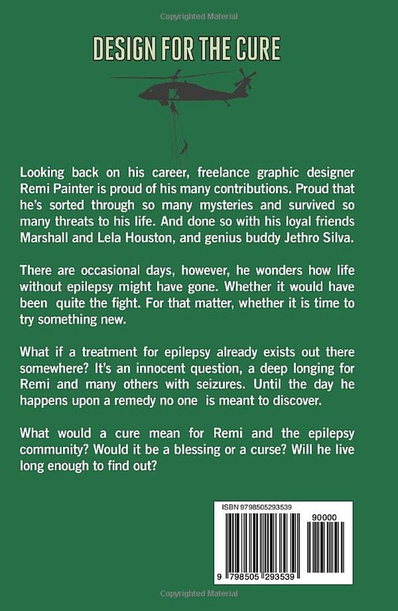 Design For The Cure (Remi Painter Thrillers)