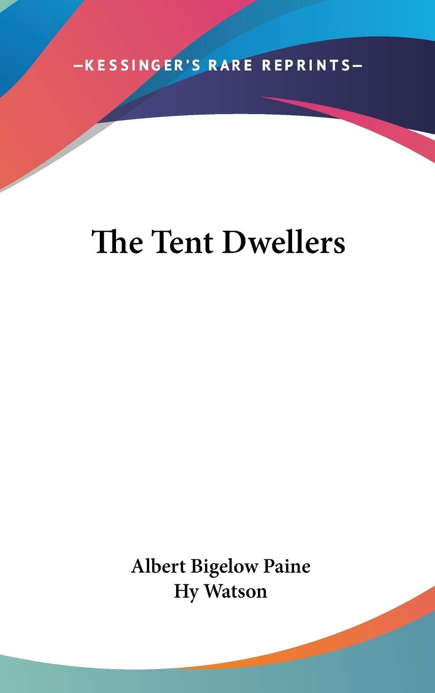 The Tent Dwellers