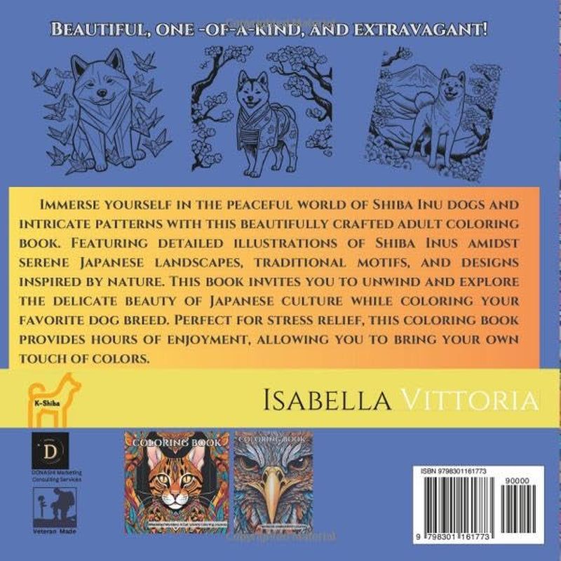 Shiba Inu Coloring Book: Shiba Inu: "The Noble Spirit of Japan" (Coloring Books by Isabella Vittoria)