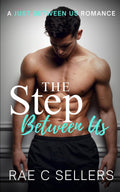 The Step Between Us (Just Between Us)