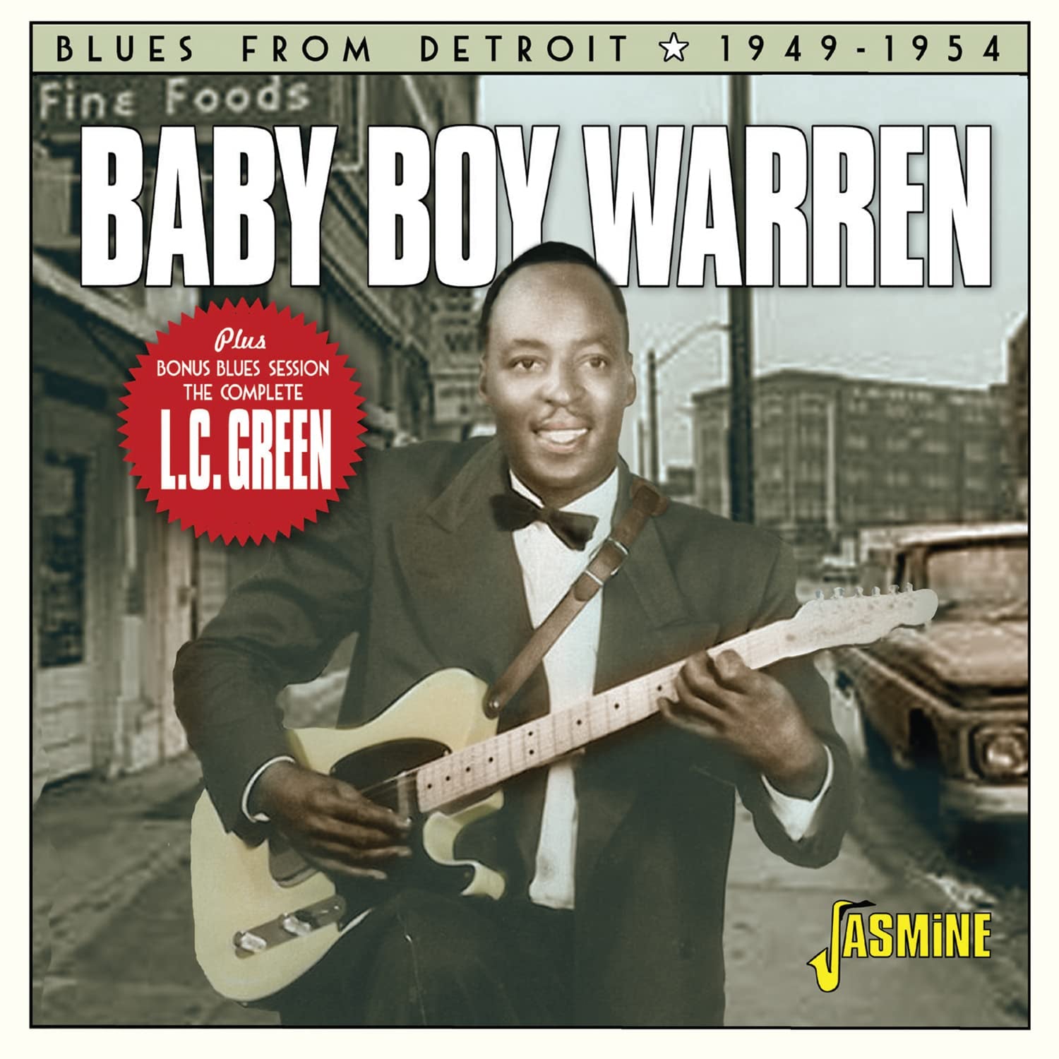 Blues From Detroit 1949-1954 Plus Bonus Blues Session: The Complete L.C. Green
