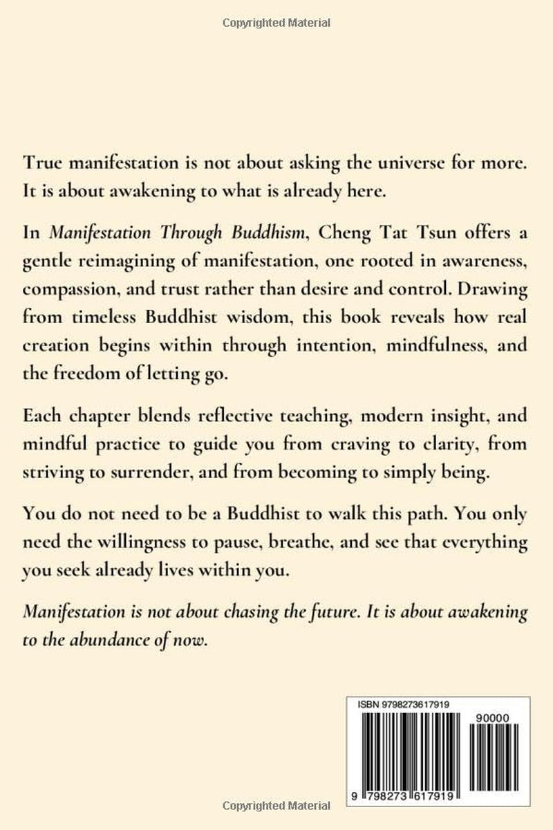 Manifestation Through Buddhism: Awakening Intention, Compassion, and Awareness to Create a Life of True Abundance