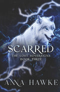 Scarred (The Lost Sovereign)