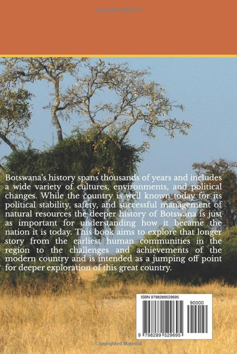 Botswana Rising: A Nations Journey Through History