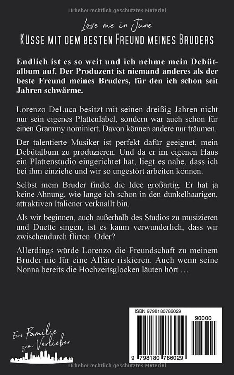 Love me in June: Küsse mit dem besten Freund meines Bruders (German Edition)