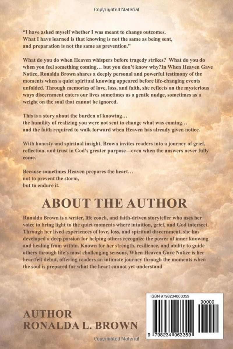 When Heaven Gave Notice: A Testimony of Knowing, Preparation, and Faith