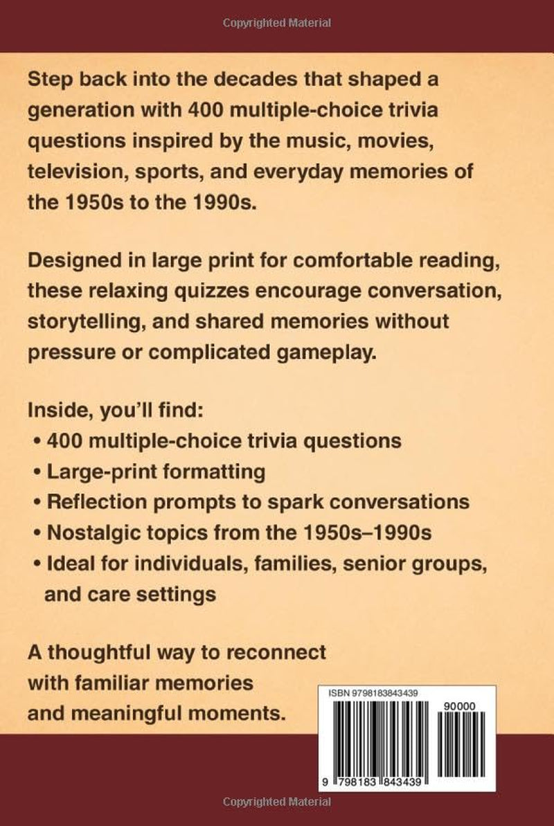 Trivia for Seniors Large Print Edition: 400 Multiple-Choice Questions from the 1950s to 1990s to Spark Memories and Conversations