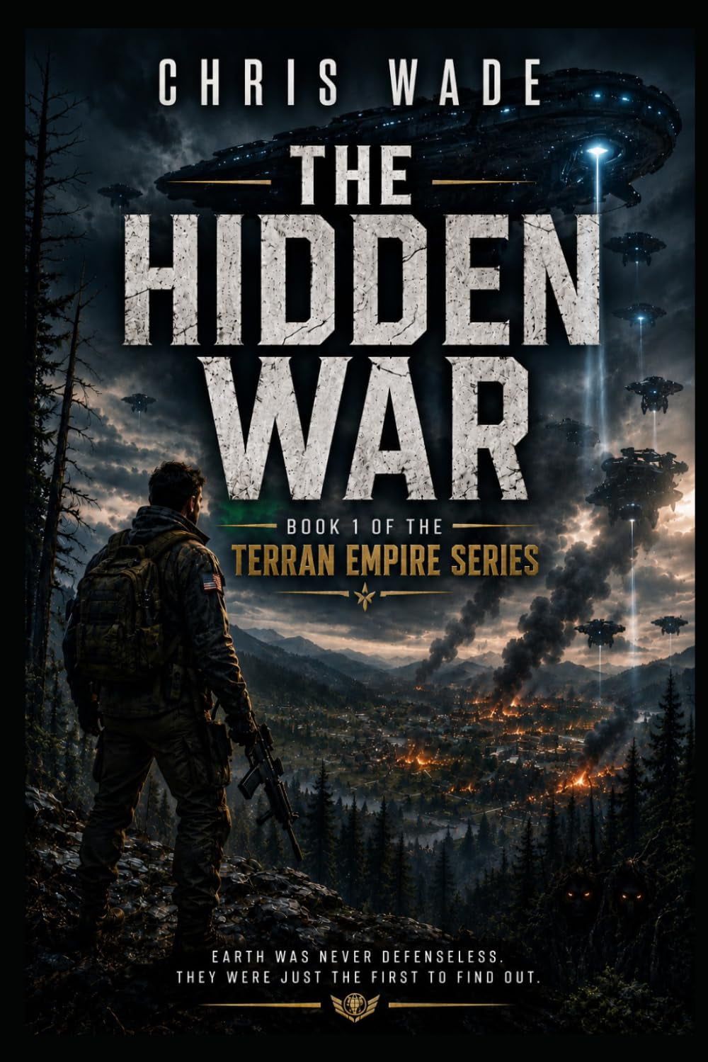 The Hidden War: Book one of the Terran Empire Series