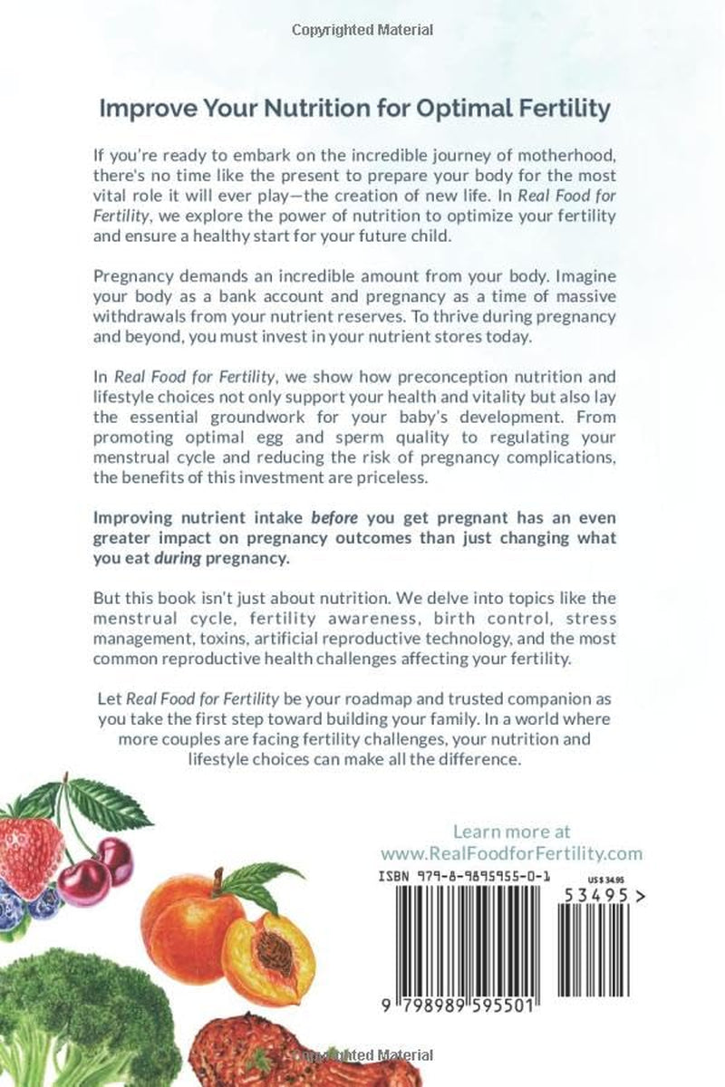 Real Food for Fertility: Prepare your body for pregnancy with preconception nutrition and fertility awareness