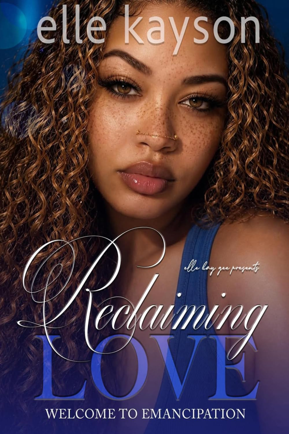 Reclaiming Love (Welcome to Emancipation)