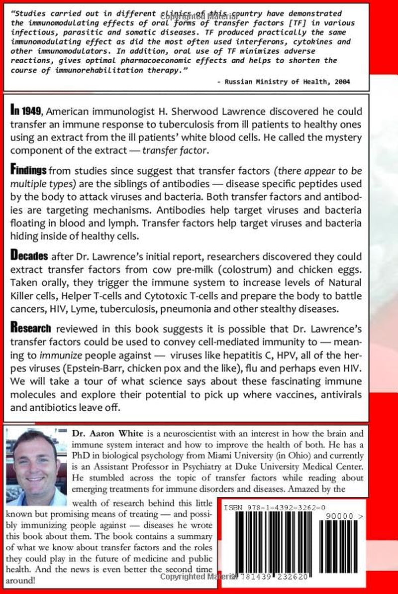 A Guide to Transfer Factors and Immune System Health: 2nd edition, Helping the body heal itself by strengthening cell-mediated immunity