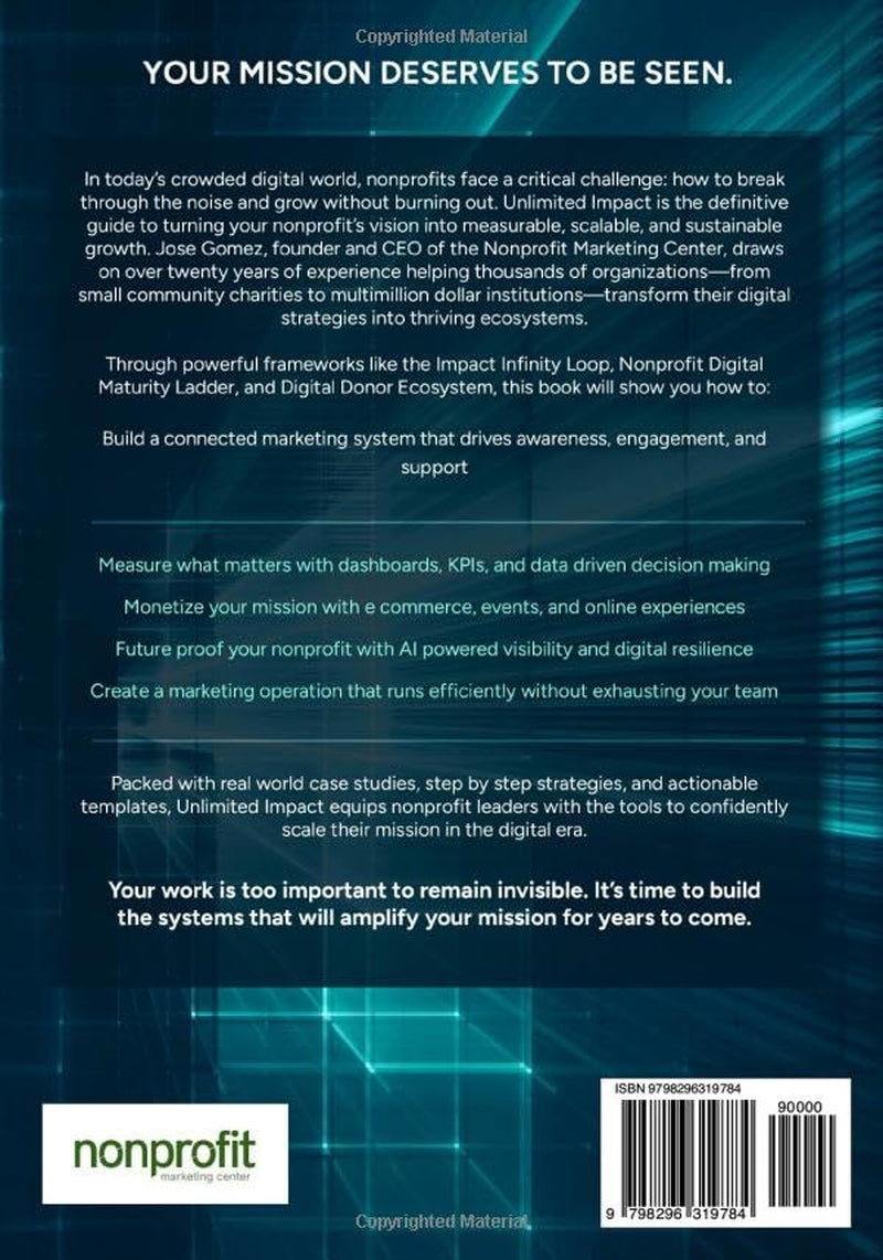 Unlimited Impact: How To Use Digital Marketing to Endlessly Grow Your Nonprofit Organization